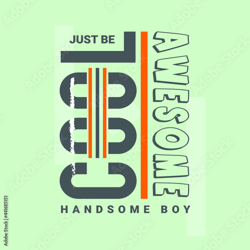 Just be cool and awesome logo concept