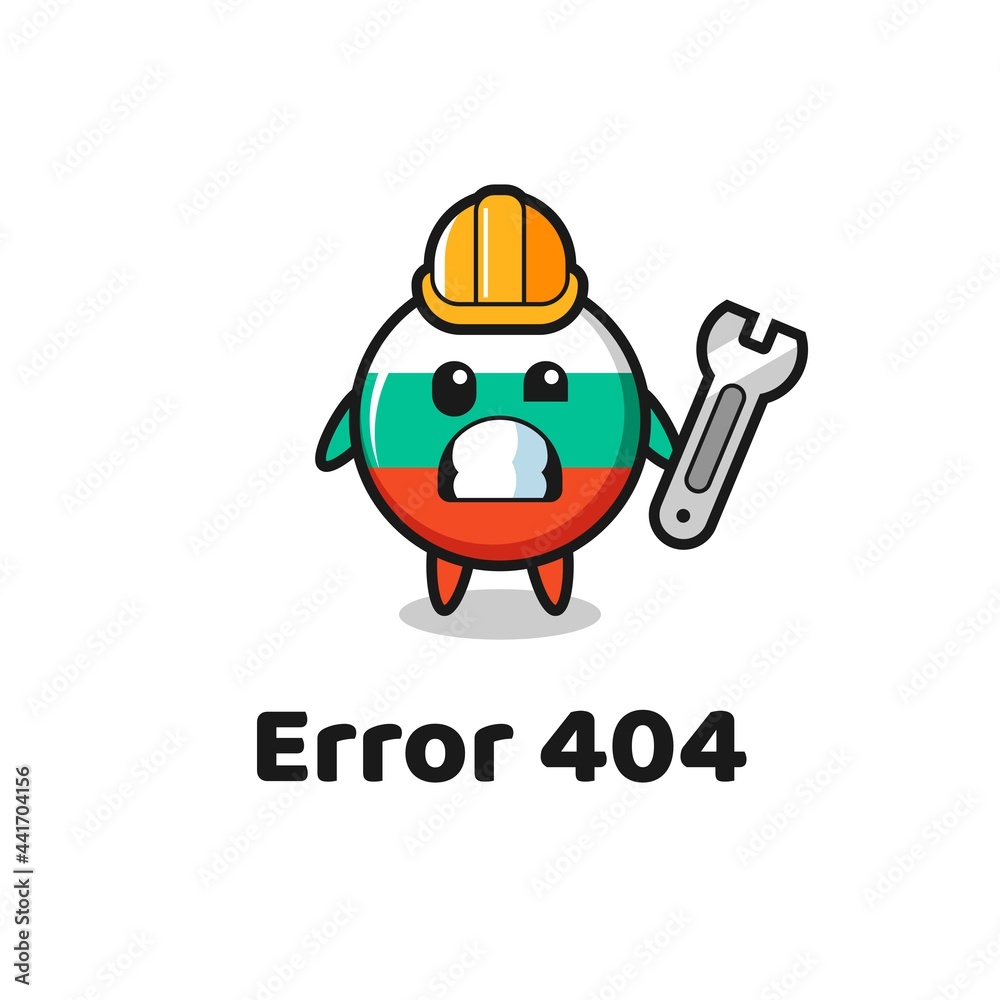 error 404 with the cute bulgaria flag badge mascot error 404 with the cute bulgaria flag badge mascot