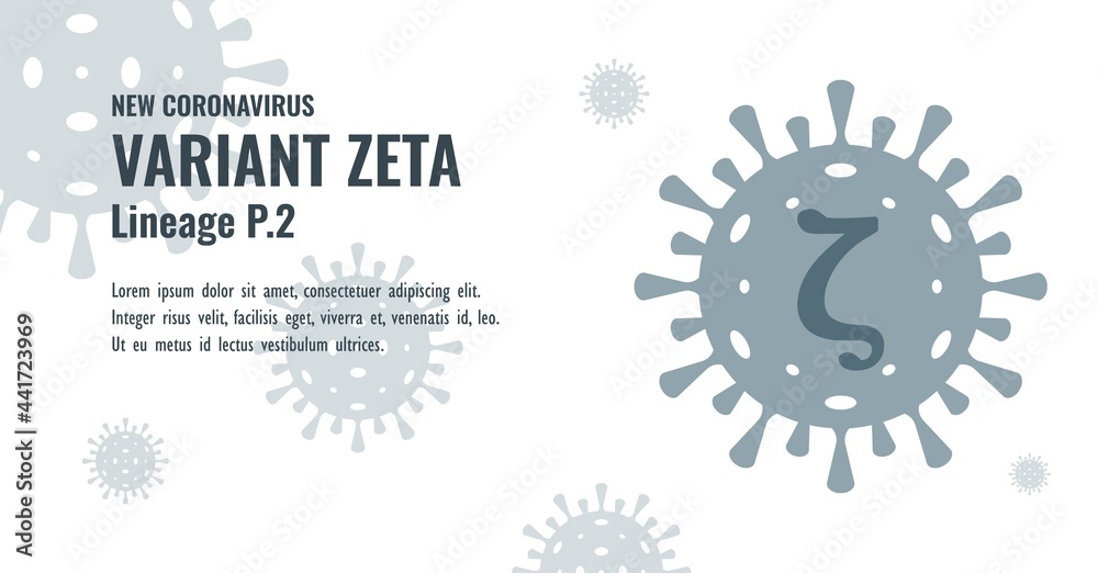 New Coronavirus or SARS-CoV-2 Variant Zeta P.2 Illustration