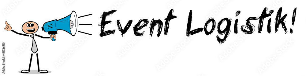 Event Logistik! Event Logistik!