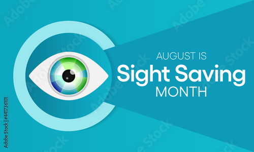Sight Saving month is observed every year in August, The celebration aims to emphasize the importance of protecting and taking good care of the eyes. Vector illustration