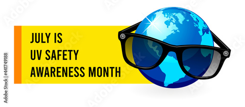 July is UV Safety Awareness Month. Vector illustration