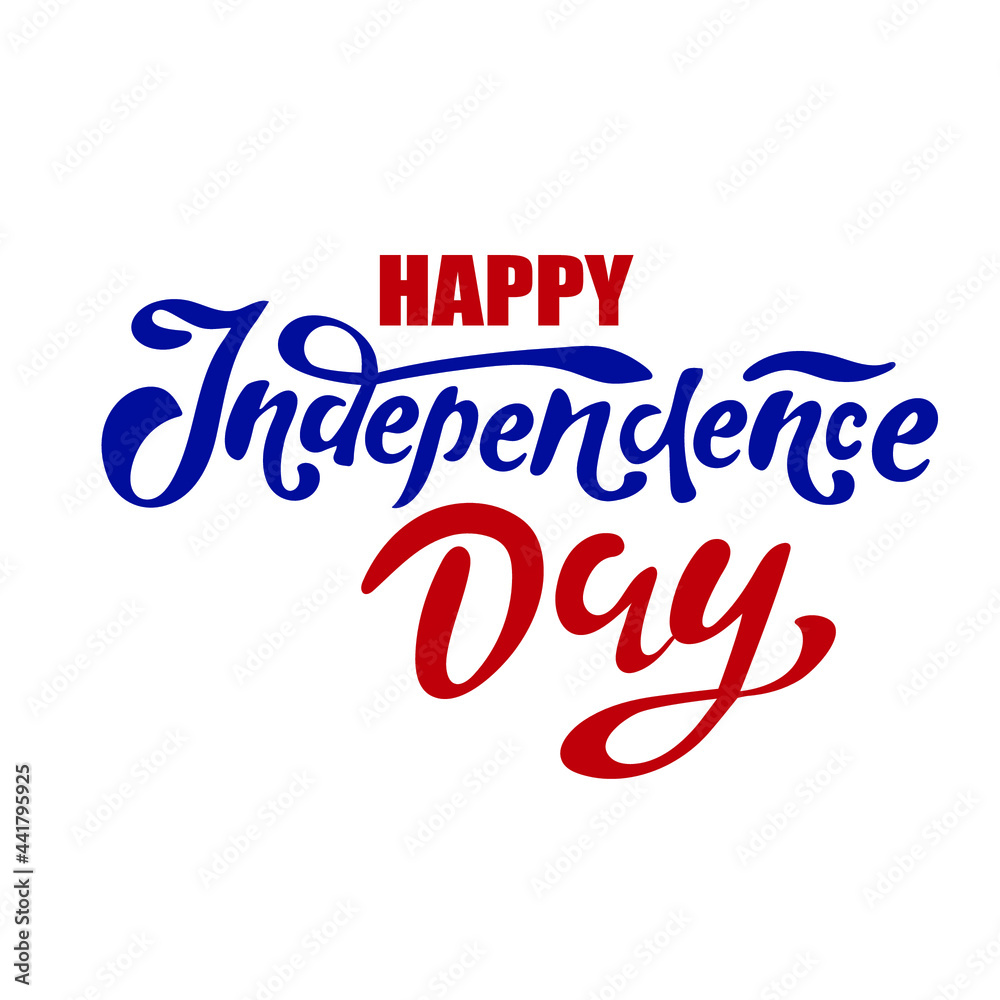 Happy Independence Day, greeting card in the colors of the national flag of the United States, blue and red, hand lettering, digital vector illustration.