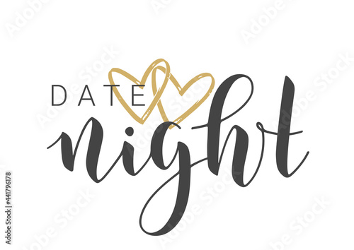 Vector Stock Illustration. Handwritten Lettering of Date Night. Template for Banner, Invitation, Party, Postcard, Poster, Print, Sticker or Web Product. Objects Isolated on White Background.