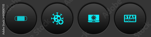 Set Medical protective mask, Positive virus, Virus statistics on laptop and Stay home icon. Vector
