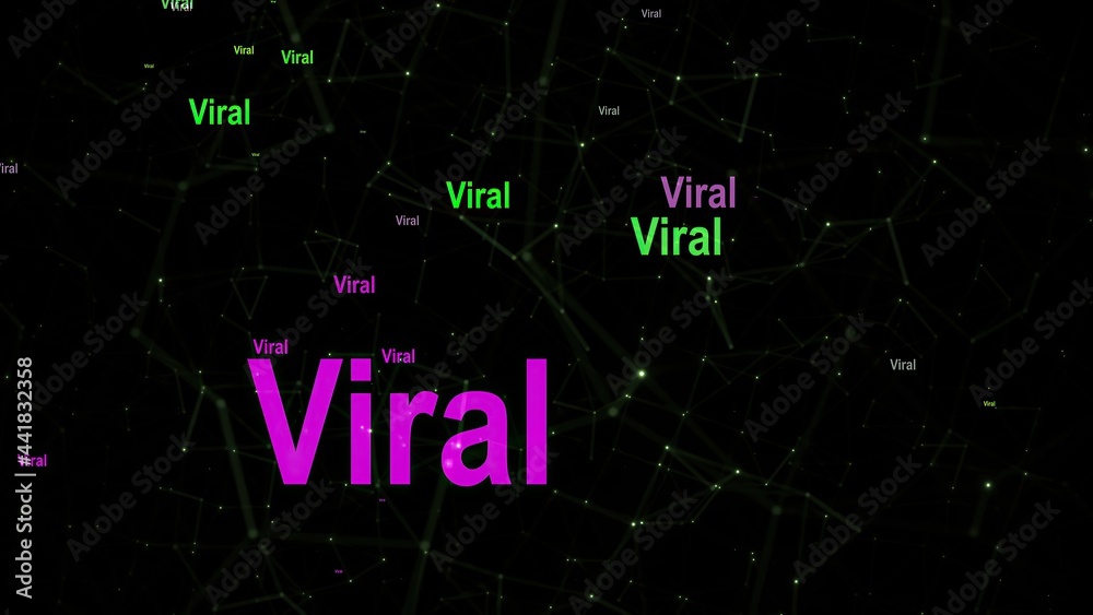 Viral text against network background Viral text against network background