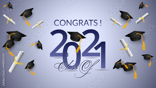Congratulation Class of 2021 With Black cap and diploma 