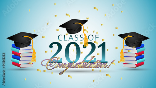 Congratulation graduates Class of 2021 Background 