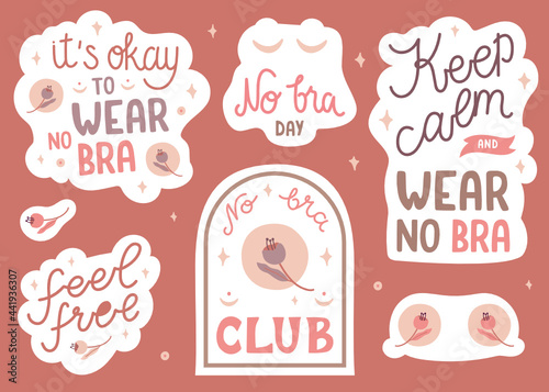 Set of cute stickers for no bra day. Collection of hand drawn lettering - It's okay to wear no bra, Keep calm and wear no bra, No bra day, Feel free. Pretty doodles about breasts cancer awareness. A4.