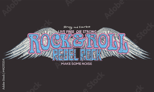 Wing rock and roll poster. Rebel Rockstar t shirt print design. Make some noise typography. Music band logo artwork.   