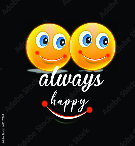 always happy vector t-shirt design