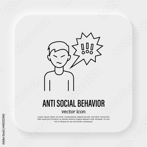 Anti social behaviour: aggressive man is bullying. Thin line icon. Disorganization. Social problem. Abusing. Vector illustration.