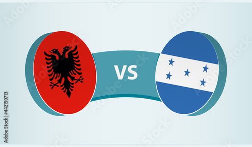 Albania versus Honduras, team sports competition concept.