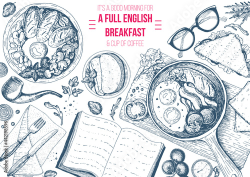 English breakfast top view frame. English food menu design. Vintage hand drawn sketch vector illustration