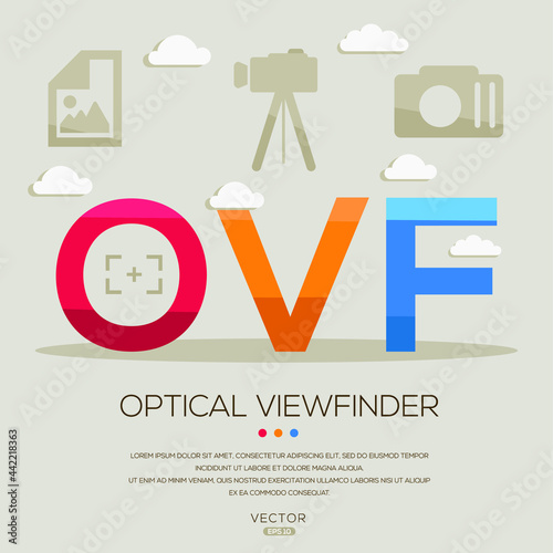 OVF mean (Optical viewfinder) photography abbreviations ,letters and icons ,Vector illustration.
