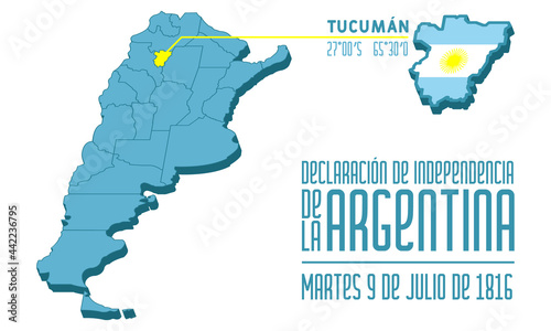 Provincia de Tucumán - Declaración de independencia de la Argentina, 9 de Julio de 1816