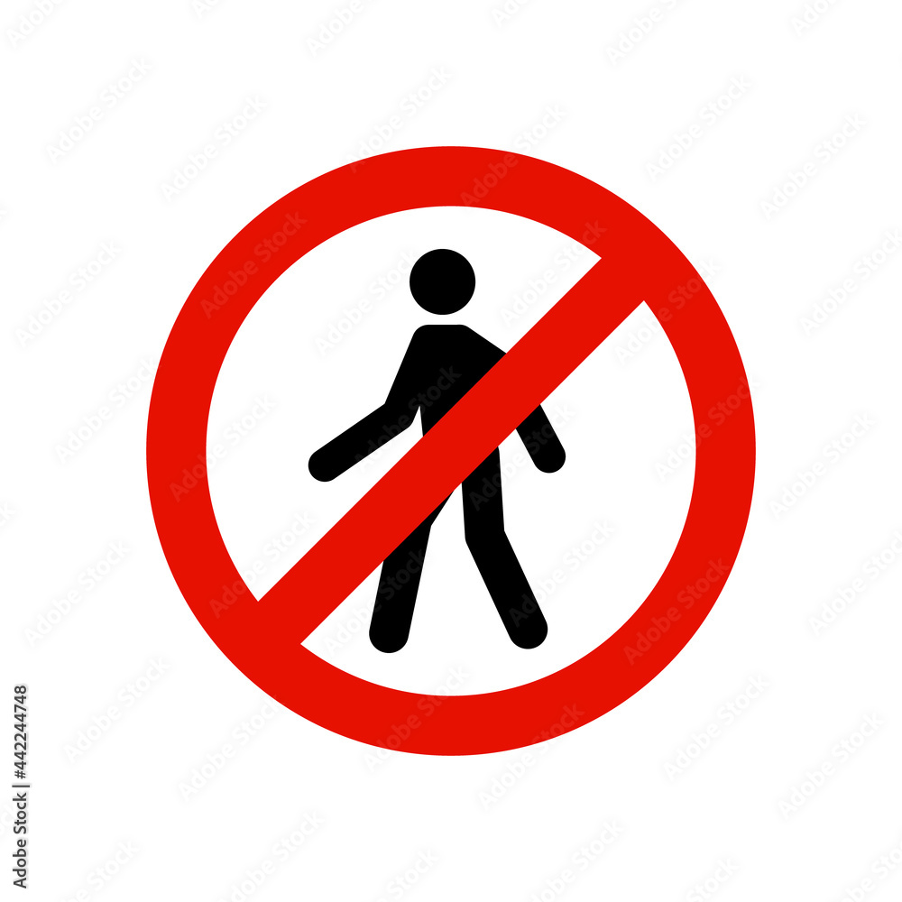 Walk pedestrian restricted access entry. Man walk entry cross prohibited Walk pedestrian restricted access entry. Man walk entry cross prohibited