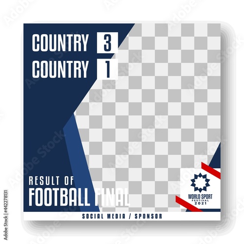 social media template for world sports festival. olympic sport match result vector template.