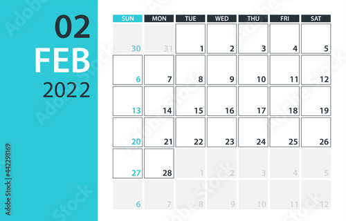 February 2022 Calendar Planner - vector illustration. Template. Mock up.