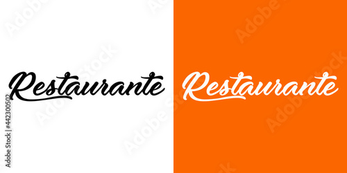 Logo con palabra Restaurante en caligrafía en español en fondo blanco y fondo naranja