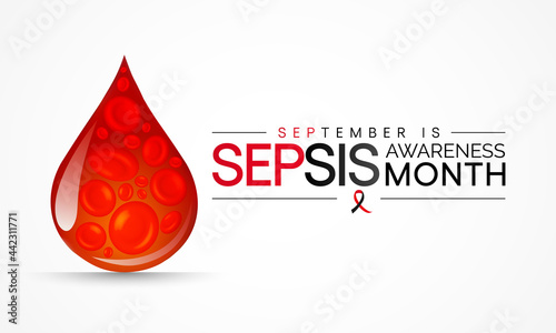 Sepsis awareness month is observed every year in September,  it happens when an infection you already have triggers a chain reaction throughout your body. Vector illustration