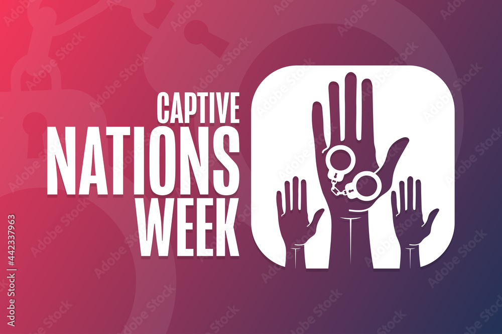Captive Nations Week. Holiday concept. Template for background, banner, card, poster with text inscription. Vector EPS10 illustration. Captive Nations Week. Holiday concept. Template for background, banner, card, poster with text inscription. Vector EPS10 illustration.