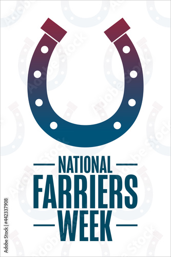 National Farriers Week. Holiday concept. Template for background, banner, card, poster with text inscription. Vector EPS10 illustration.