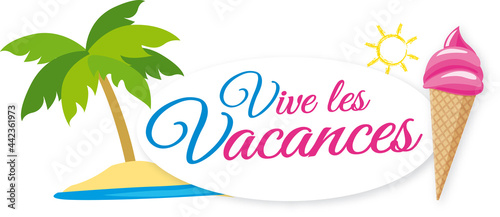 VIVE LES VACANCES V1