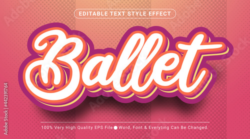 Ballet text effect, editable text effect