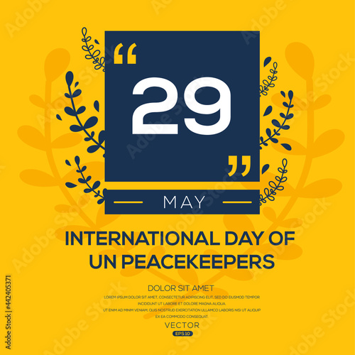 Creative design for (International Day of UN Peacekeepers), 29 May, Vector illustration.