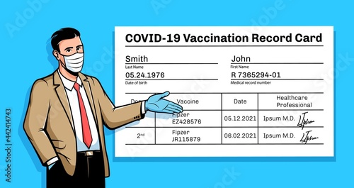 Man in face mask with vaccination certificate. New normal. Covid-19 vaccination card poster. Vector illustration.
