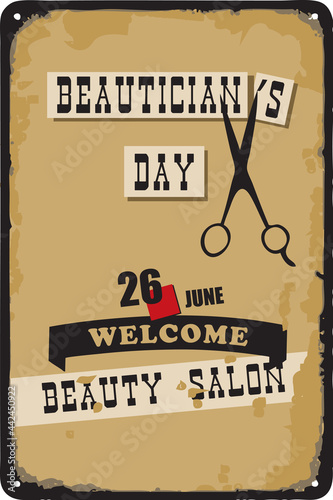 Vintage sign Beautician Day