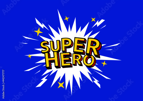 Vector illustration of superhero logo on blue background. 