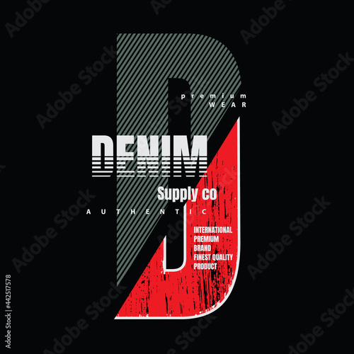 Raw and Denim typography vector illustration  perfect for the design of t-shirts  shirts  hoodies  etc 
