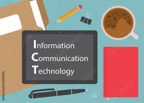 ICT Information and Communication Technology written on tablet screen- vector illustration