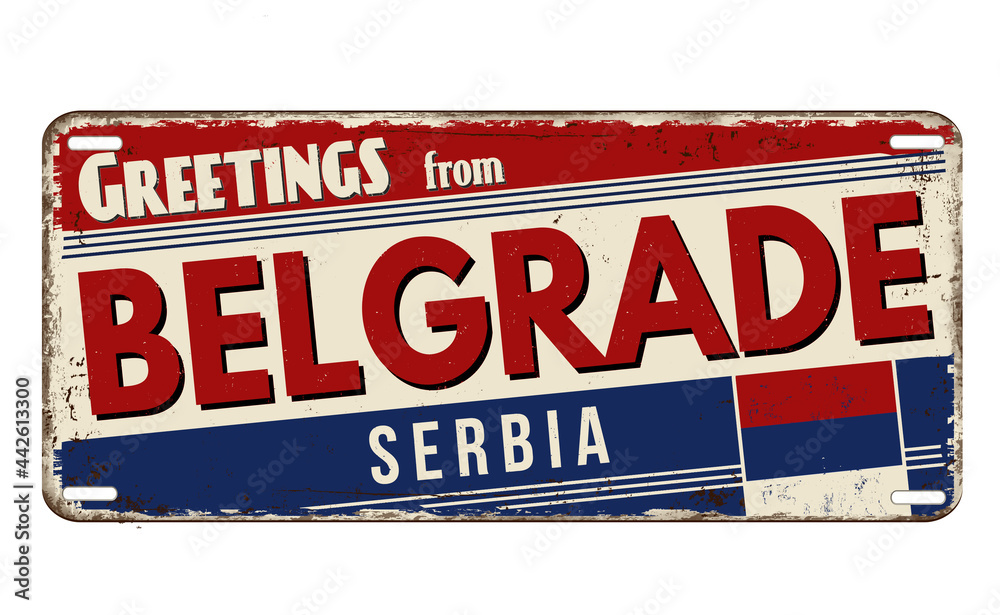 Fototapeta premium Greetings from Belgrade vintage rusty metal plate