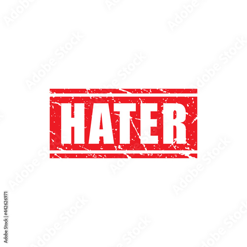 Abstract Red Grungy Hater Rubber Stamp Sign Illustration Vector, Hater Text Seal, Mark, Label Design Template
