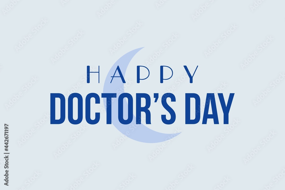 Happy Doctor's Day typography design. Doctor symbol. Happy Doctor's Day typography design. Doctor symbol.