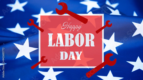 Happy Labor Day background banner greting card template - Waving American flag and lettering with working symbols