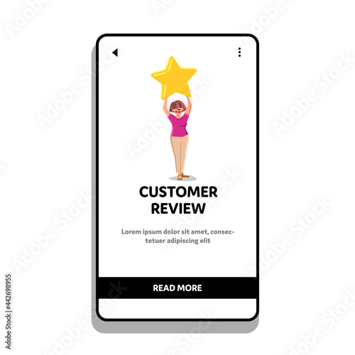 Customer Review After Purchase Or Service Vector. Young Woman Holding Star And Making Success Customer Review And Feedback. Character Girl Client Evaluation Web Flat Cartoon Illustration