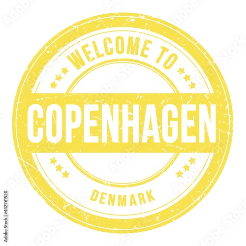 Photography WELCOME TO COPENHAGEN - DENMARK, words written on yellow stamp