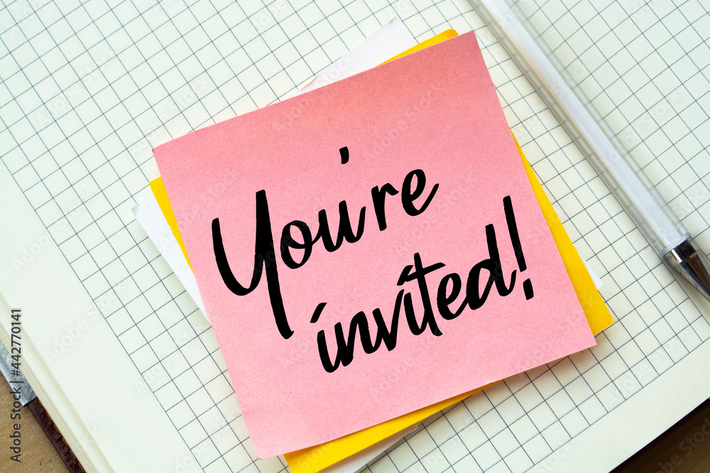 Word writing text You're Invited. Business concept for make a polite friendly request to someone go somewhere. Word writing text You're Invited. Business concept for make a polite friendly request to someone go somewhere.