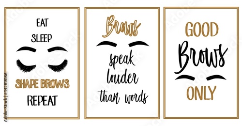 Set with fashion golden quotes about eyebrows and beauty. Design for browmakers, girls room decoration, beauty salon, poster, textile print. photo