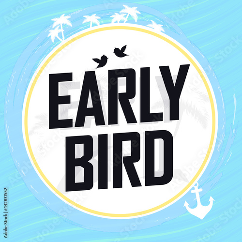 Early Bird Sale, discount poster design template, store offer banner. Season shopping, promotion banner, vector illustration.
