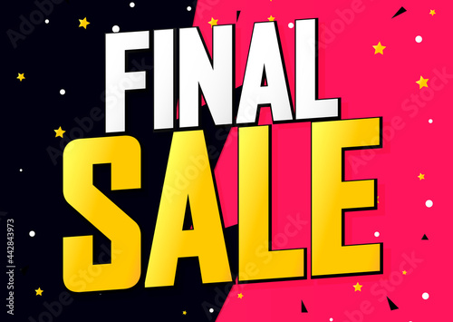 Final Sale, discount poster design template. Promotion banner for shop or online store, vector illustration.