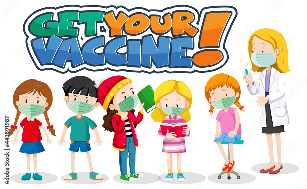Get Your Vaccine font with many kids waiting in queue to get covid-19 vaccine Get Your Vaccine font with many kids waiting in queue to get covid-19 vaccine