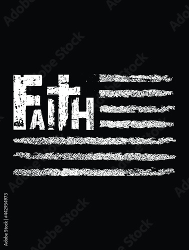 Faith usa grunge flag christian tshirt design