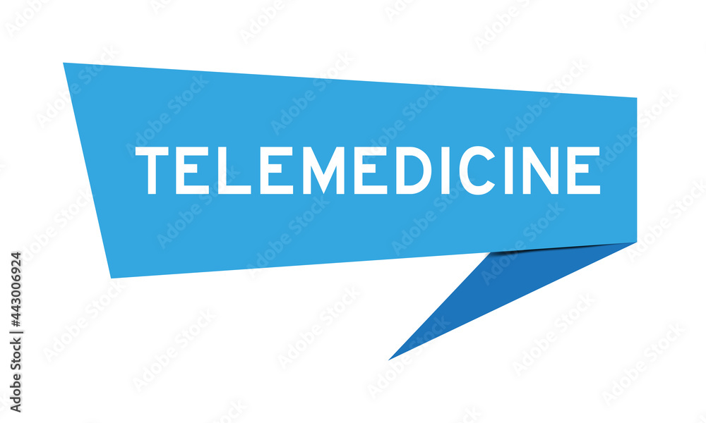 Blue color speech banner with word telemedicine on white background