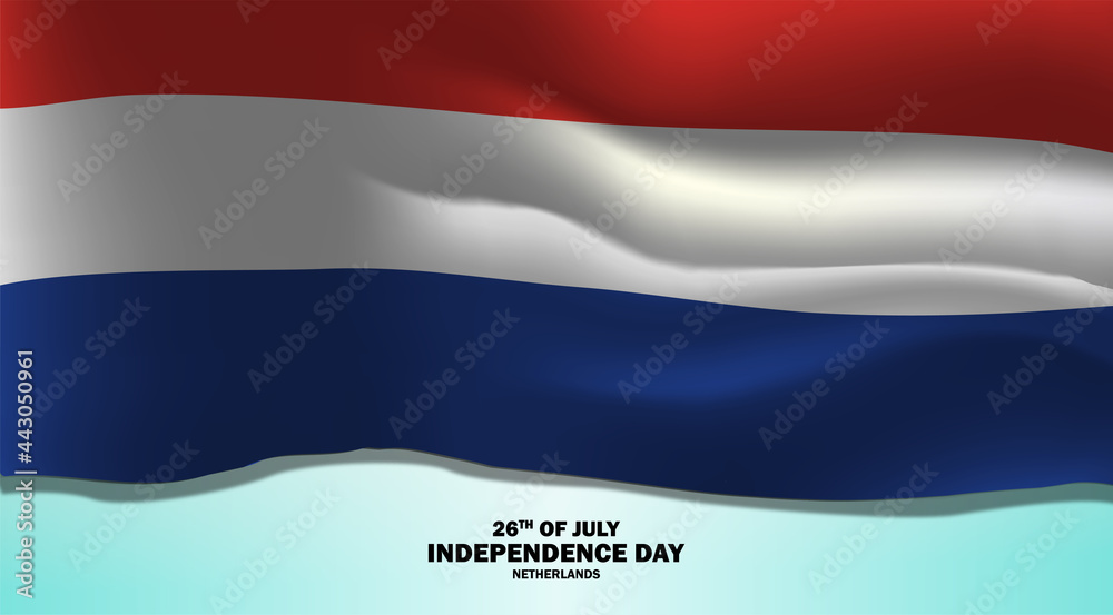 Independence Day of the Netherlands Vector Background. Twenty-Six of July Illustration Design for Banner, Greeting Card, Invitation or Holiday Poster.