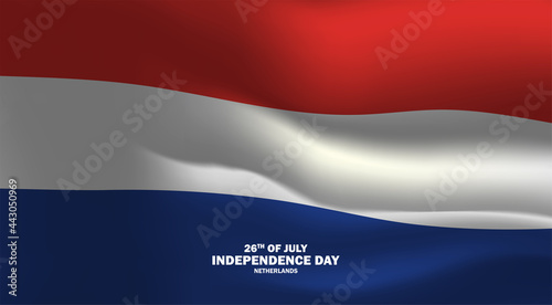 Independence Day of the Netherlands Vector Background. Twenty-Six of July Illustration Design for Banner, Greeting Card, Invitation or Holiday Poster.